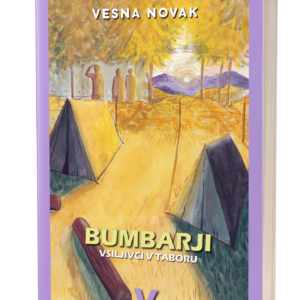 Bumbarji 5 - Vsiljivci v taboru